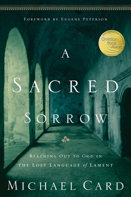 Cover image for A Sacred Sorrow, isbn: 9781576836675