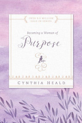 Cover image for Becoming a Woman of Purpose, isbn: 9781576838310