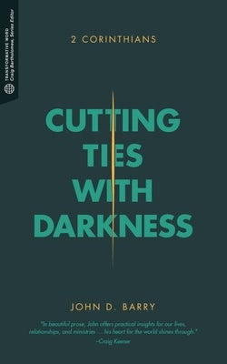 Cover image for Cutting Ties with Darkness, isbn: 9781577996064