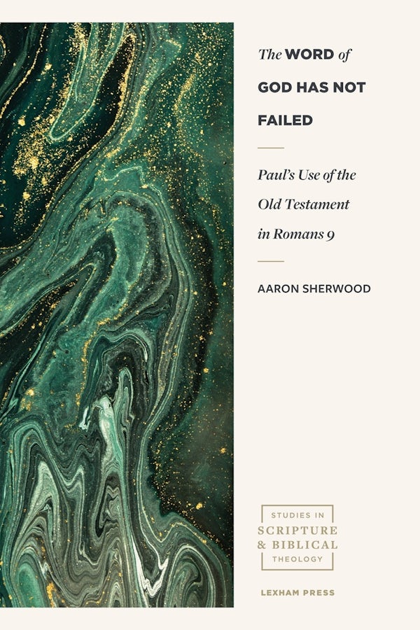 Cover image for Word of God Has Not Failed, isbn: 9781577996620