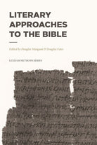 Cover image for Literary Approaches to the Bible, isbn: 9781577996668