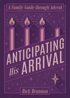 Cover image for Anticipating His Arrival, isbn: 9781577996903