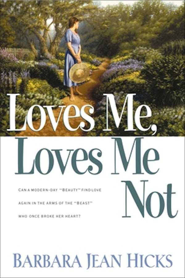 Cover image for Loves Me, Loves Me Not, isbn: 9781578561247
