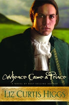 Cover image for Whence Came a Prince, isbn: 9781578561285