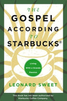 Cover image for The Gospel According to Starbucks, isbn: 9781578566495