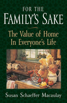Cover image for For the Familys Sake, isbn: 9781581341119