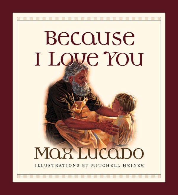 Cover image for Because I Love You, isbn: 9781581342734