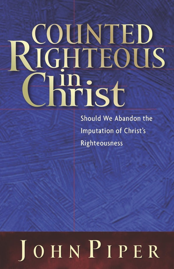 Cover image for Counted Righteous in Christ, isbn: 9781581344479