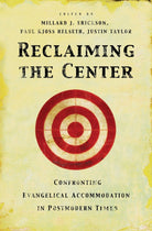 Cover image for Reclaiming the Center, isbn: 9781581345681