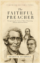 Cover image for The Faithful Preacher, isbn: 9781581348279