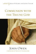 Cover image for Communion with the Triune God, isbn: 9781581348316