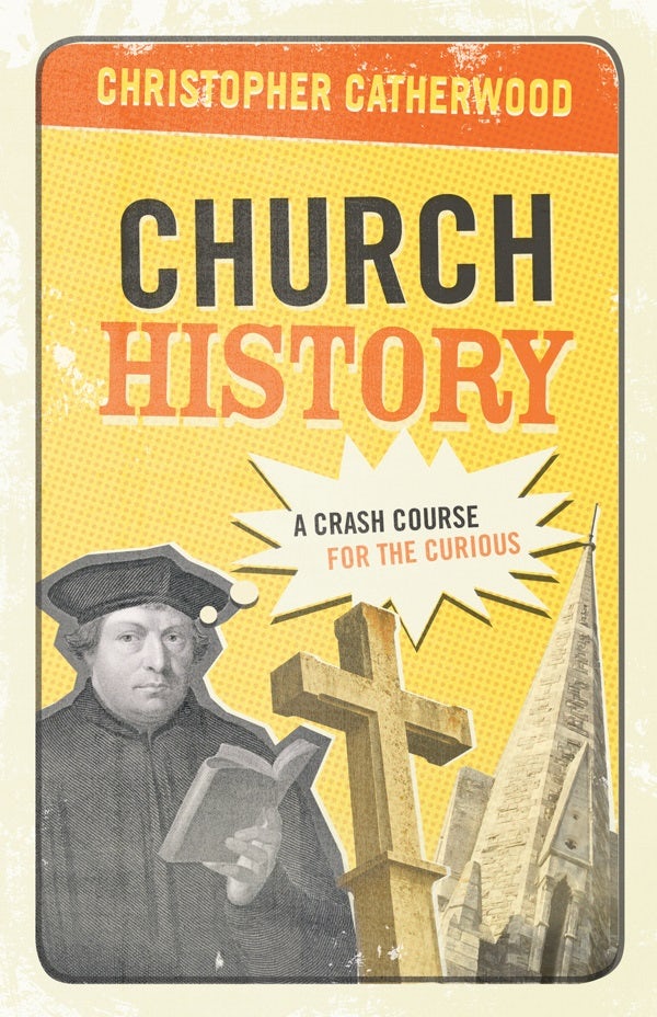 Cover image for Church History, isbn: 9781581348415