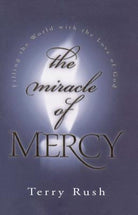 Cover image for The Miracle of Mercy, isbn: 9781582290102