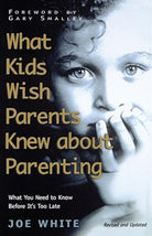 Cover image for What Kids Wish Parents Knew about Parenting, isbn: 9781582293417