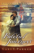 Cover image for Fateful Journeys, isbn: 9781582294315