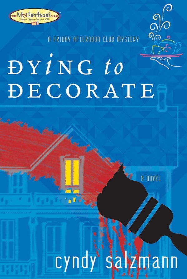 Cover image for Dying to Decorate, isbn: 9781582294551