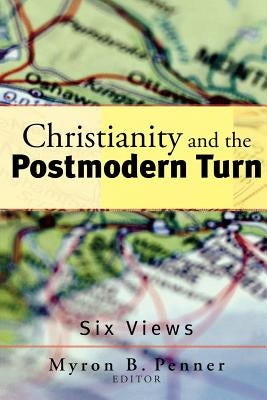 Cover image for Christianity and the Postmodern Turn, isbn: 9781587431081