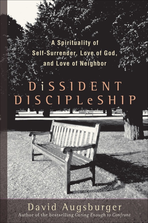 Cover image for Dissident Discipleship, isbn: 9781587431807