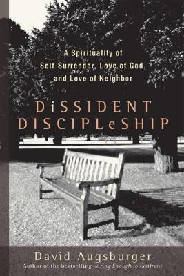 Cover image for Dissident Discipleship, isbn: 9781587431807