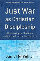 Cover image for Just War as Christian Discipleship, isbn: 9781587432255