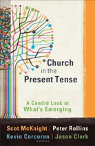 Cover image for Church in the Present Tense, isbn: 9781587432996