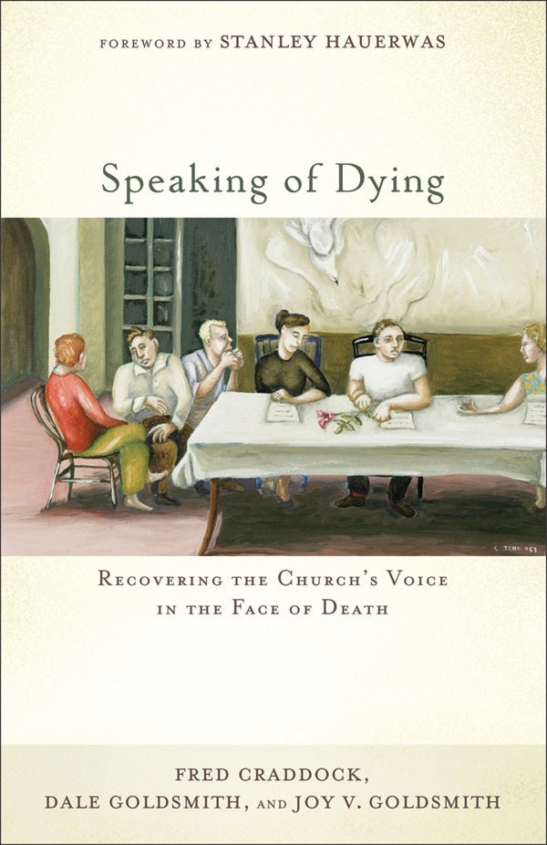 Cover image for Speaking of Dying, isbn: 9781587433238