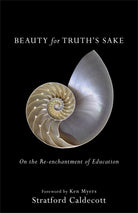 Cover image for Beauty for Truth's Sake, isbn: 9781587434020