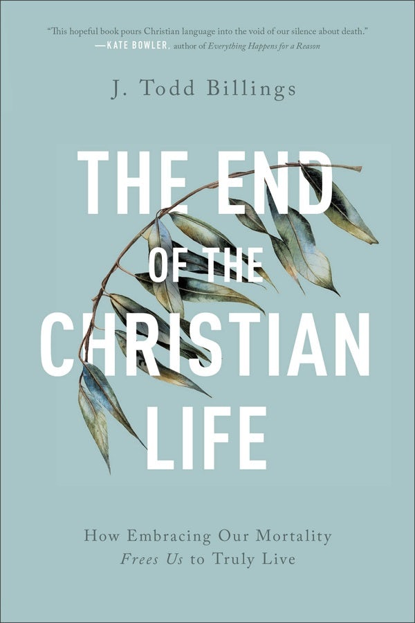 Cover image for The End of the Christian Life, isbn: 9781587434204