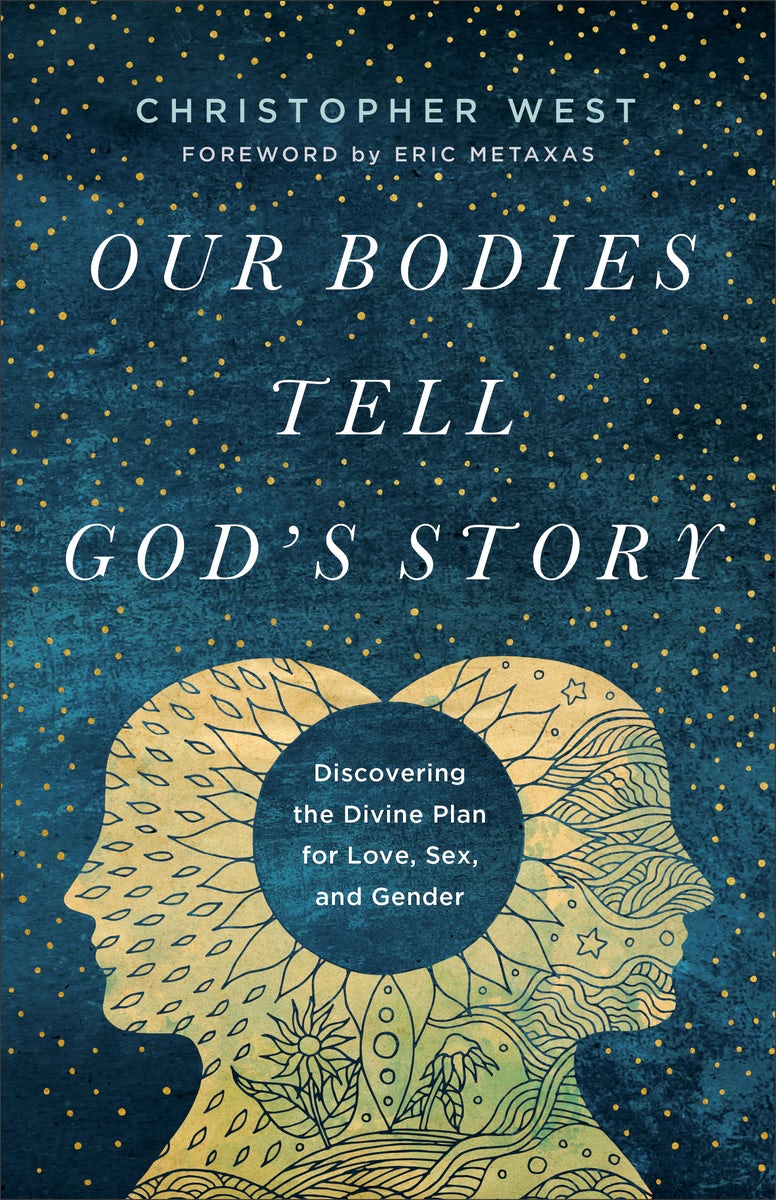 Cover image for Our Bodies Tell God's Story, isbn: 9781587434273