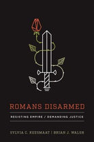 Cover image for Romans Disarmed, isbn: 9781587434426