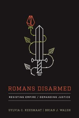 Cover image for Romans Disarmed, isbn: 9781587434426