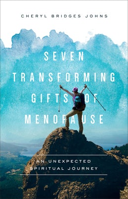 Cover image for Seven Transforming Gifts of Menopause, isbn: 9781587434624