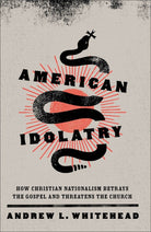 Cover image for American Idolatry, isbn: 9781587435768