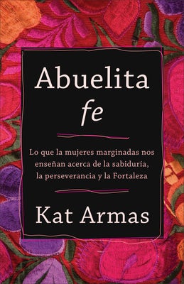 Cover image for Abuelita fe, isbn: 9781587435843