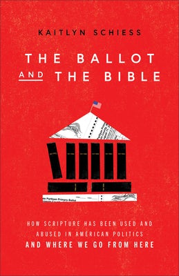Cover image for Ballot and the Bible, isbn: 9781587436086