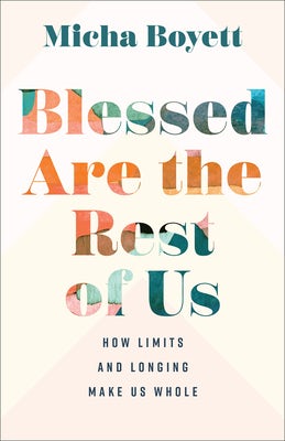Cover image for Blessed Are the Rest of Us, isbn: 9781587436291