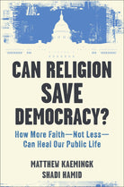 Cover image for Can Religion Save Democracy?, isbn: 9781587436895