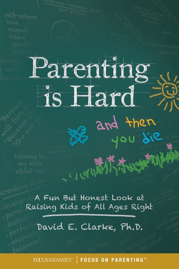 Cover image for Parenting Is Hard and Then You Die, isbn: 9781589979765
