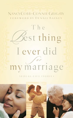 Cover image for The Best Thing I Ever Did for My Marriage, isbn: 9781590521991