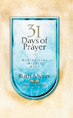 Cover image for Thirty-One Days of Prayer, isbn: 9781590525593