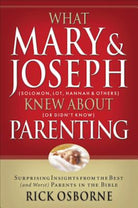 Cover image for What Mary and Joseph Knew about Parenting, isbn: 9781591452881