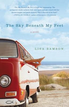 Cover image for The Sky Beneath My Feet, isbn: 9781595545459