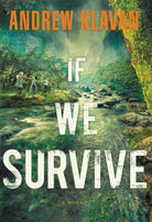 Cover image for If We Survive, isbn: 9781595547965