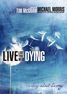 Cover image for Live Like You Were Dying, isbn: 9781595548290