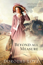 Cover image for Beyond All Measure, isbn: 9781595549006