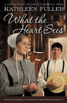 Cover image for What the Heart Sees, isbn: 9781595549198