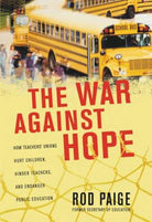 Cover image for The War Against Hope, isbn: 9781595550811