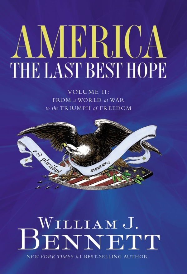 Cover image for America: The Last Best Hope (Volume II), isbn: 9781595550873