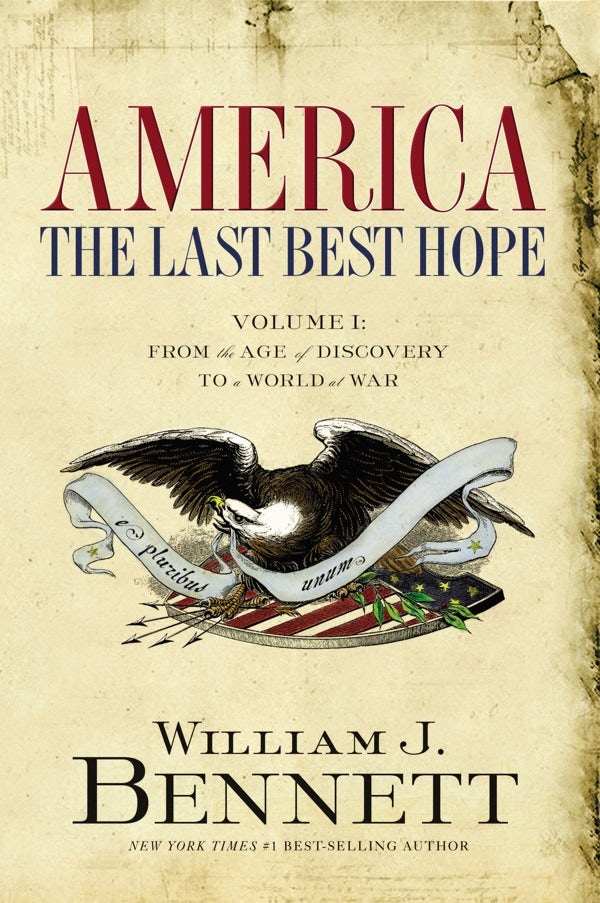 Cover image for America: The Last Best Hope (Volume I), isbn: 9781595551115