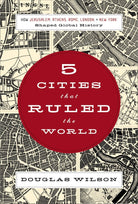 Cover image for 5 Cities That Ruled the World, isbn: 9781595551368